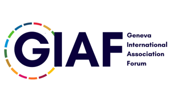 GENEVA INTERNATIONAL ASSOCIATION FORUM (GIAF)